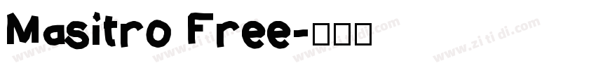 Masitro Free字体转换